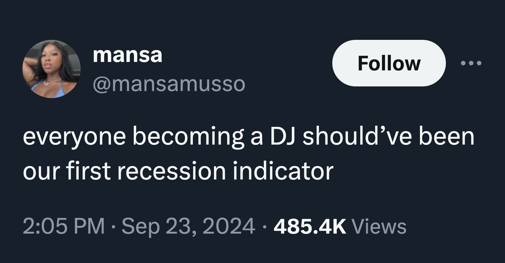 smile - mansa everyone becoming a Dj should've been our first recession indicator Views